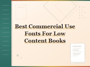 Best Free Commercial Use Fonts for Low Content Books in 2024
